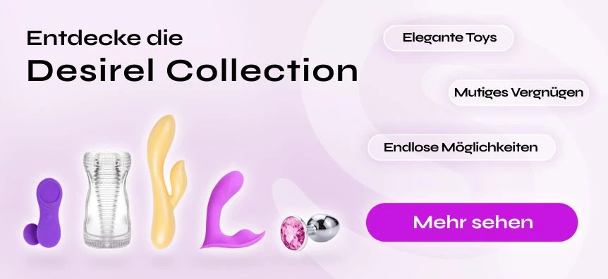 Wir präsentieren Desirel Sexspielzeuge | Sexshop Schweiz Desirel.ch